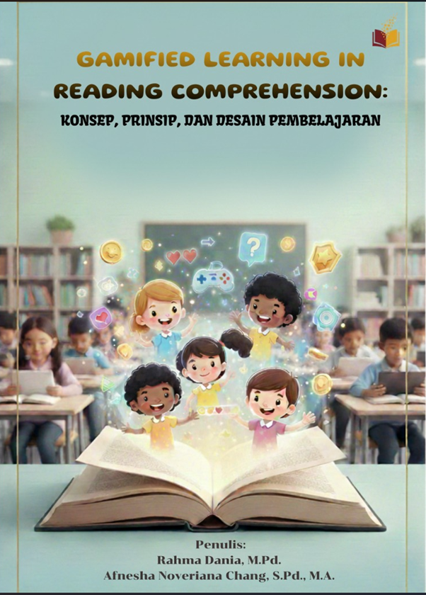 Gamified Learning In Reading Comprehension: Konsep, Prinsip, Dan Desain Pembelajaran