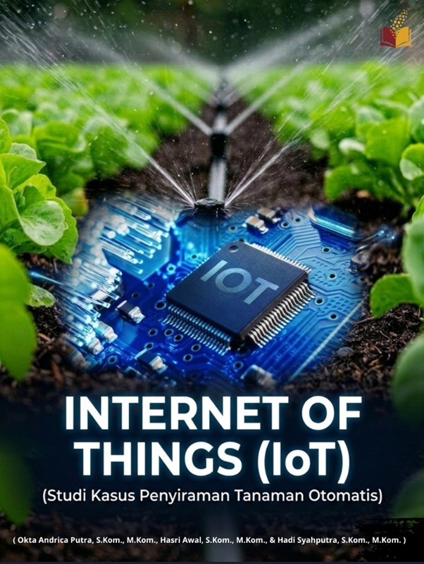 INTERNET OF THINGS (IoT)   (Studi Kasus Sistem Monitoring Kualitas Udara Kota Padang)