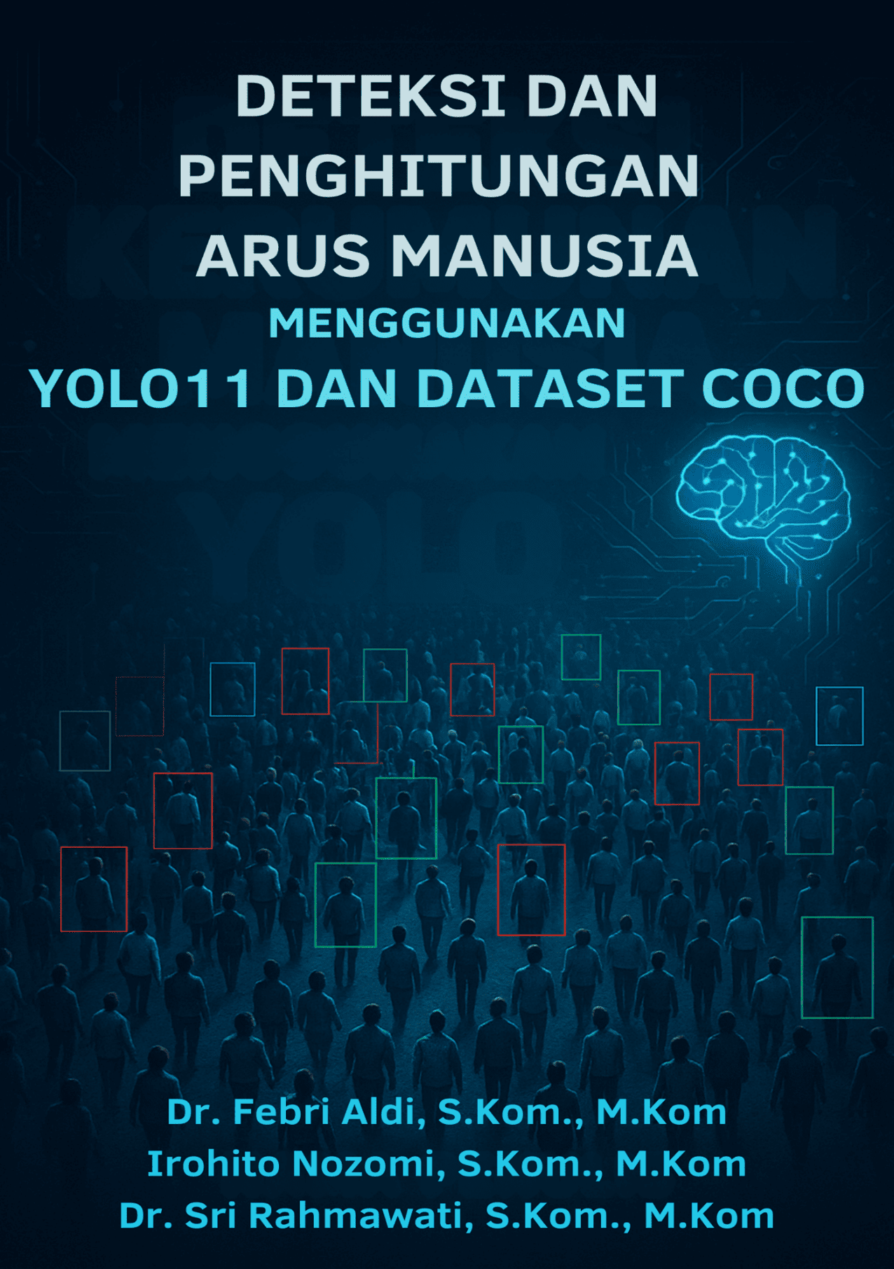 Deteksi Dan Penghitungan Arus Manusia Menggunakan Yolo11 Dan Dataset Coco