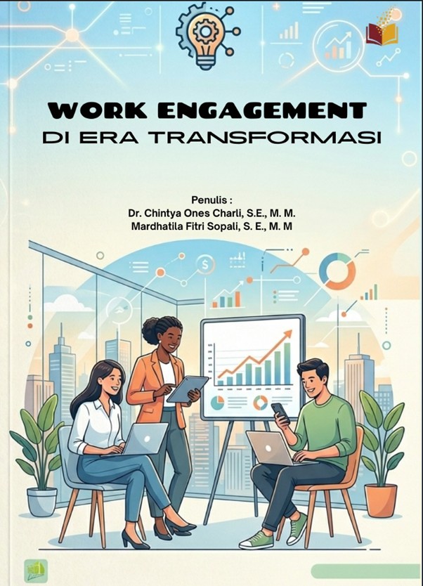 WORK ENGAGEMENT DI ERA TRANSFORMASI