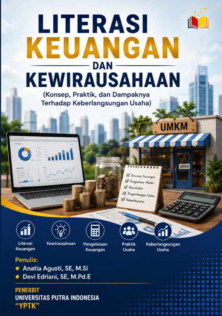 LITERASI KEUANGAN DAN KEWIRAUSAHAAN. (Konsep, Praktik, dan Dampaknya Terhadap Keberlangsungan Usaha)