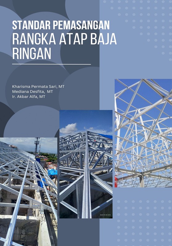 Standar Pemasangan Rangka Atap Baja Ringan