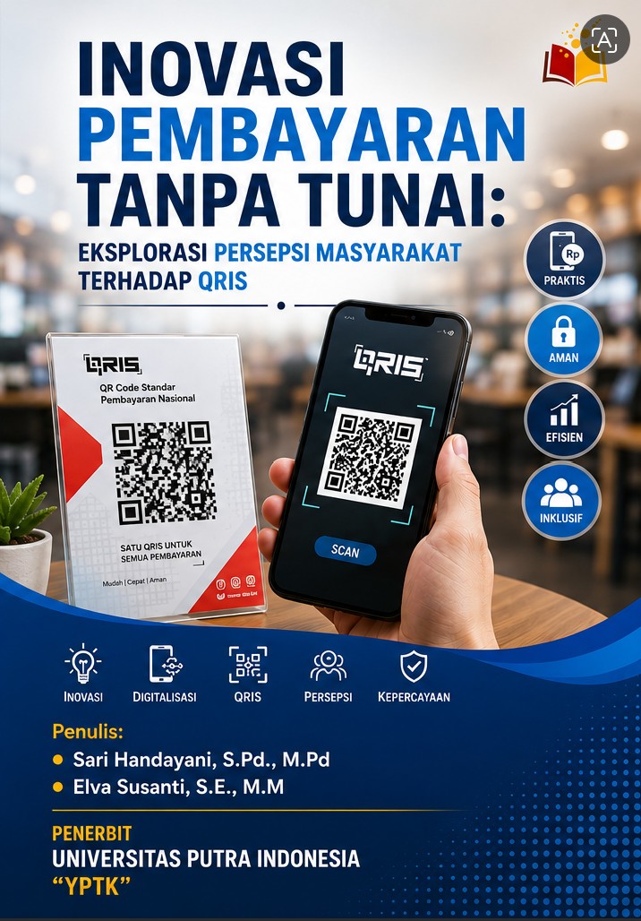 Inovasi Pembayaran Tanpa Tunai: Eksplorasi Persepsi Masyarakat terhadap QRIS