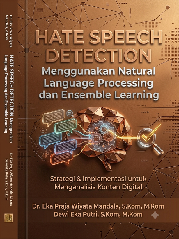 Hate Speech Detection Menggunakan Natural Language Processing dan Ensemble Learning